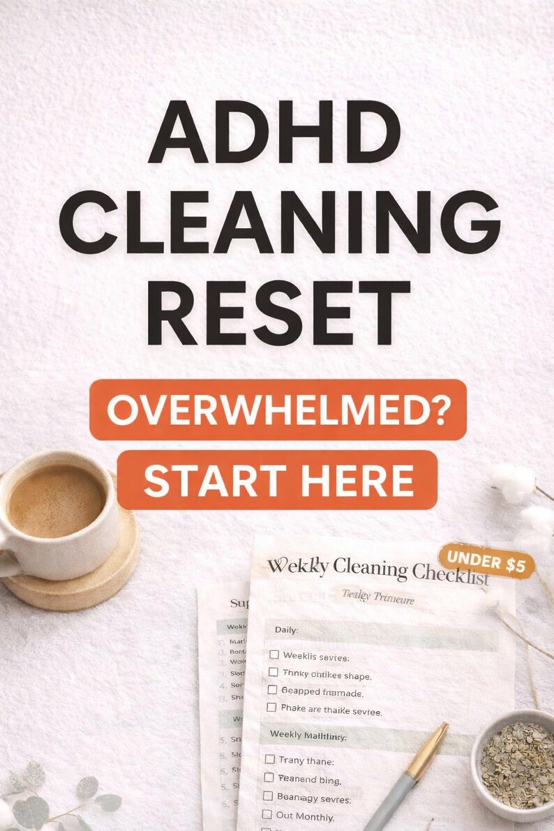 ADHD Cleaning Checklist | Overwhelmed House Reset, Executive