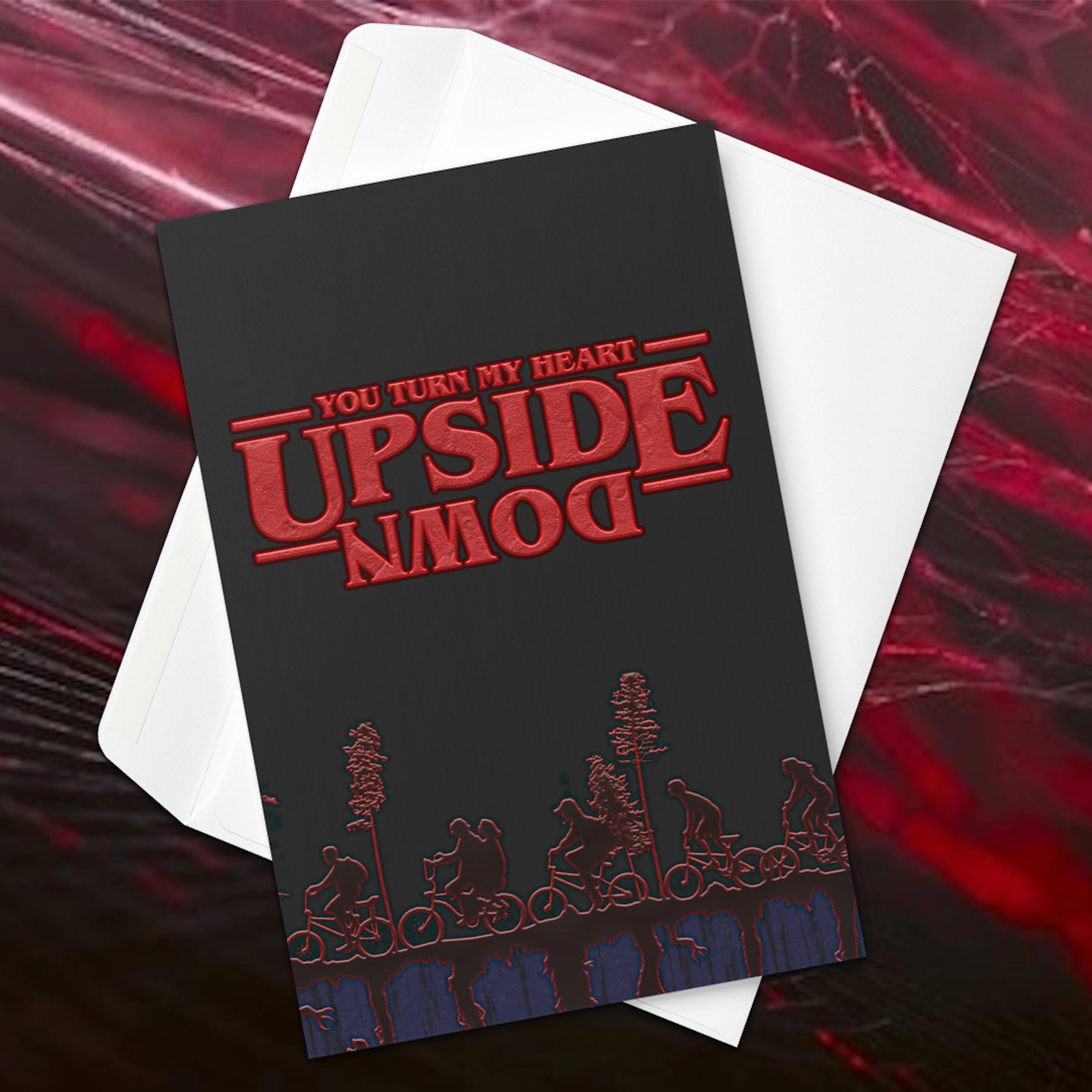 Stranger Things Valentine's Day Card, Upside Down World, Funny