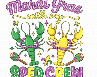 Mardi Gras SPED Crew Crawfish Design, Carnival PNG (Digital Download)