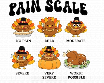 Thanksgiving Nurse Png, Funny Turkey Pain Scale Png, Fall Healthcare Worker Humor Png, Unisex Hospital Workwear Coworker Gift Png