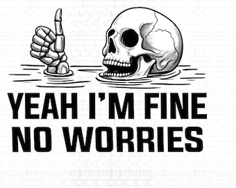 Funny Skeleton Sarcastic PNG, Drowning Skull Shirt Design (Digital Download)