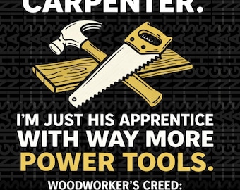 Jesus was A Carpenter Way More Power Tools Png
