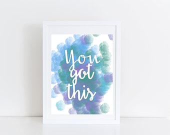 You got this positive affirmation believe in yourself school counselor counseling nursery home kitchen dorm room minimalist