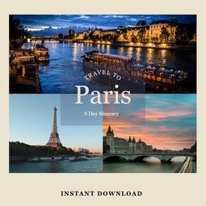 Könnte beinhalten: Ein Reise-Grafik mit dem Text "Travel to Paris" und "3-Day Itinerary". Das Bild zeigt eine nächtliche Flussszene mit beleuchteten Gebäuden, einem Boot und dem Eiffelturm. Die Worte "Instant Download" stehen unten.