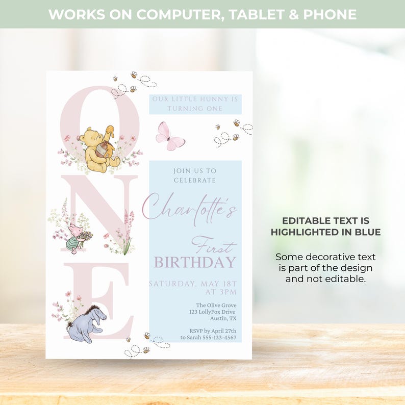 May include: A custom birthday invitation featuring Winnie the Pooh characters. The design includes the text "OUR LITTLE HUNNY IS TURNING ONE" and "Charlotte's First Birthday". The invitation is decorated with floral and bee illustrations.