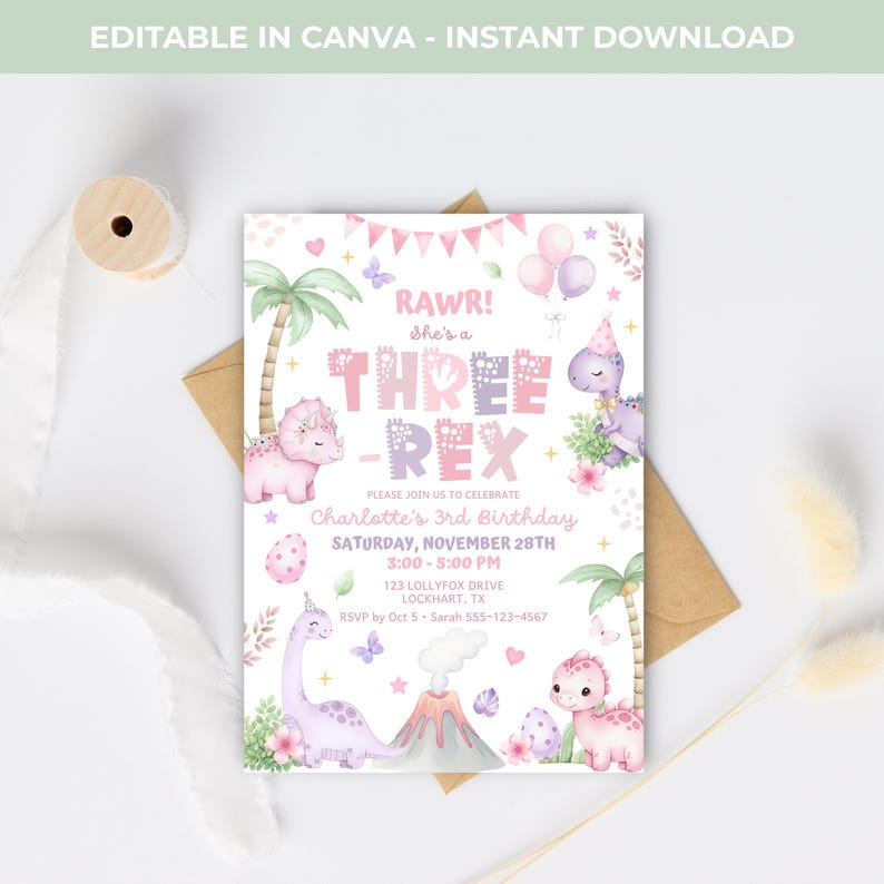 May include: A birthday invitation with a dinosaur theme. The invitation features the text "RAWR! She's a THREE-REX" in pink and purple. It includes event details and the text "EDITABLE IN CANVA - INSTANT DOWNLOAD".