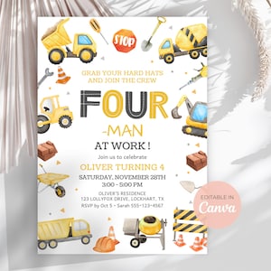 Op de afbeelding: Een verjaardagsuitnodiging met bouwthema met gele en grijze vrachtwagens, gereedschap en de tekst "FOUR - MAN AT WORK!" De uitnodiging bevat details voor Oliver's 4e verjaardagsfeestje, met een bewerkbare Canva-optie.