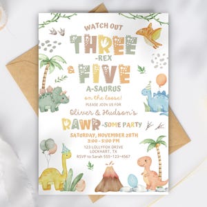 May include: A dinosaur-themed party invitation with watercolor illustrations. The invitation features the text "WATCH OUT THREE -REX & FIVE A-SAURUS on the loose!" and details for Oliver & Hudson's party, including date, time, and location.