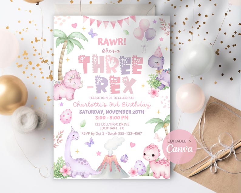 May include: A pink and purple dinosaur-themed birthday invitation. The invitation reads "RAWR! She's a THREE-REX" with event details. Features include dinosaur illustrations, palm trees, balloons, and butterflies. The invitation is editable in Canva.