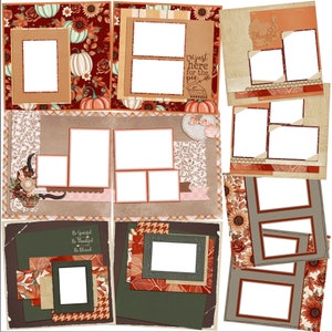 Puede incluir: Una colección de páginas de álbum de recortes con diseños de otoño. Las páginas presentan calabazas, girasoles y hojas de otoño en tonos naranja, marrón y verde. Algunas páginas incluyen marcos de fotos y el texto "I'm just here for the pie" y "Be Grateful, Be Thankful, Be Blessed."