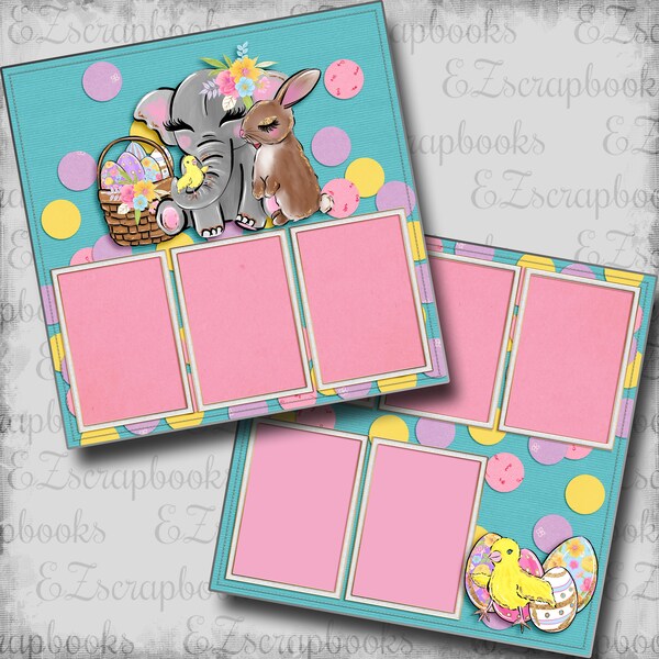 Easter Cuties - 2 Premade Scrapbook Pages - EZ Layout 5348