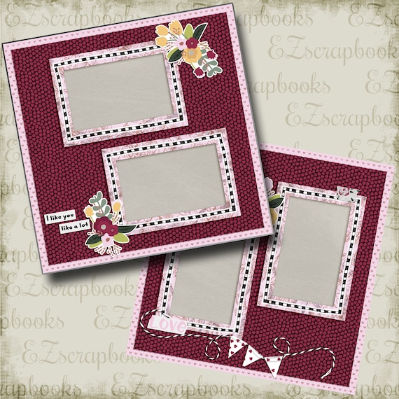 Custom . Love You Lots 2 Page 12x12 Scrapbook layout