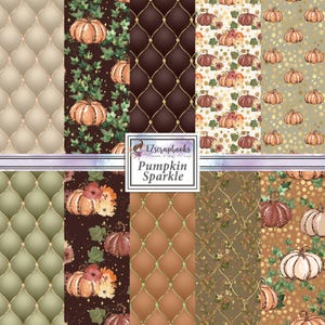 May include: Digital paper pack with 8 different patterns featuring pumpkins, leaves, and gold accents. The patterns are in shades of brown, green, and gold. The text "Pumpkin Sparkle" is in the center of the image.