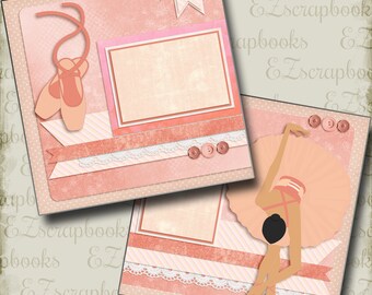 The Ballerina - Dance - 2 Premade Scrapbook Pages - EZ Layout 5150