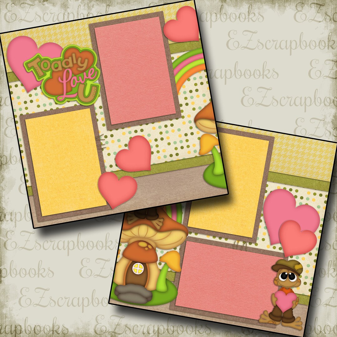 TOADALLY Love You - 2 Premade Scrapbook Pages - EZ Layout 676 - Etsy