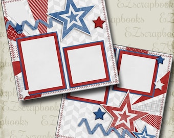 July 4th - 2 Premade Scrapbook Pages - EZ Layout 4150