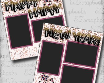 Happy Happy New Year - 2 Premade Scrapbook Pages - EZ Layout 5768