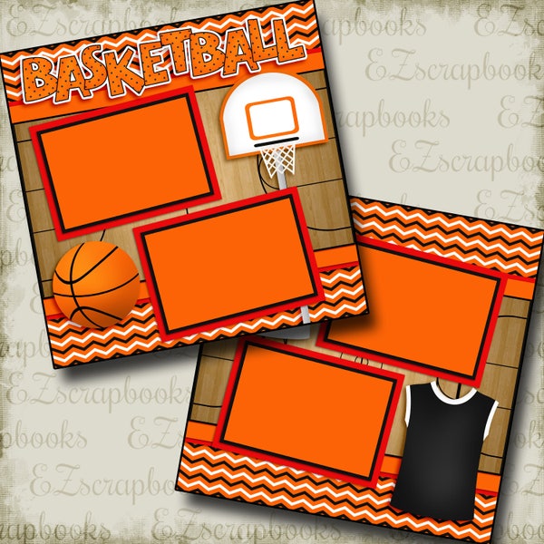 BASKETBALL GAME - 2 Premade Scrapbook Pages - EZ Layout 2526