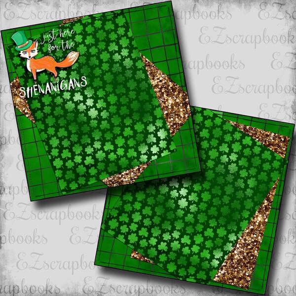Here for the Shenanigans NPM St Pat - St Patrick's - 2 Premade Scrapbook Pages - EZ Layout 5941