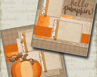 Hello Pumpkin - 2 Premade Scrapbook Pages - EZ Layout 4374