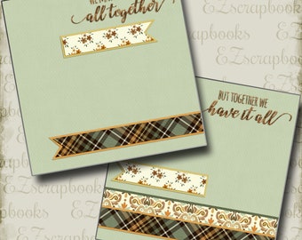 We Have It All NPM - 2 Premade Scrapbook Pages - EZ Layout 4405