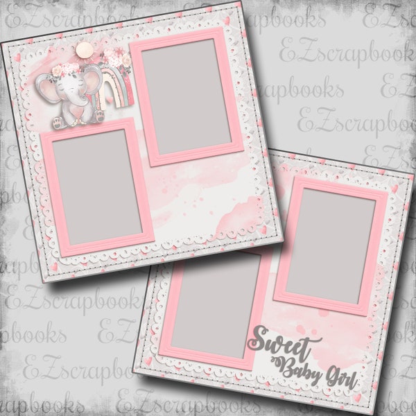 Sweet Baby Girl - 2 Premade Scrapbook Pages - EZ Layout 6044