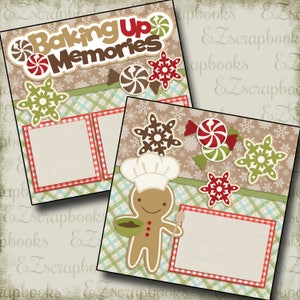 BAKING Up CHRISTMAS Memories - 2 Premade Scrapbook Pages - EZ Layout 2165