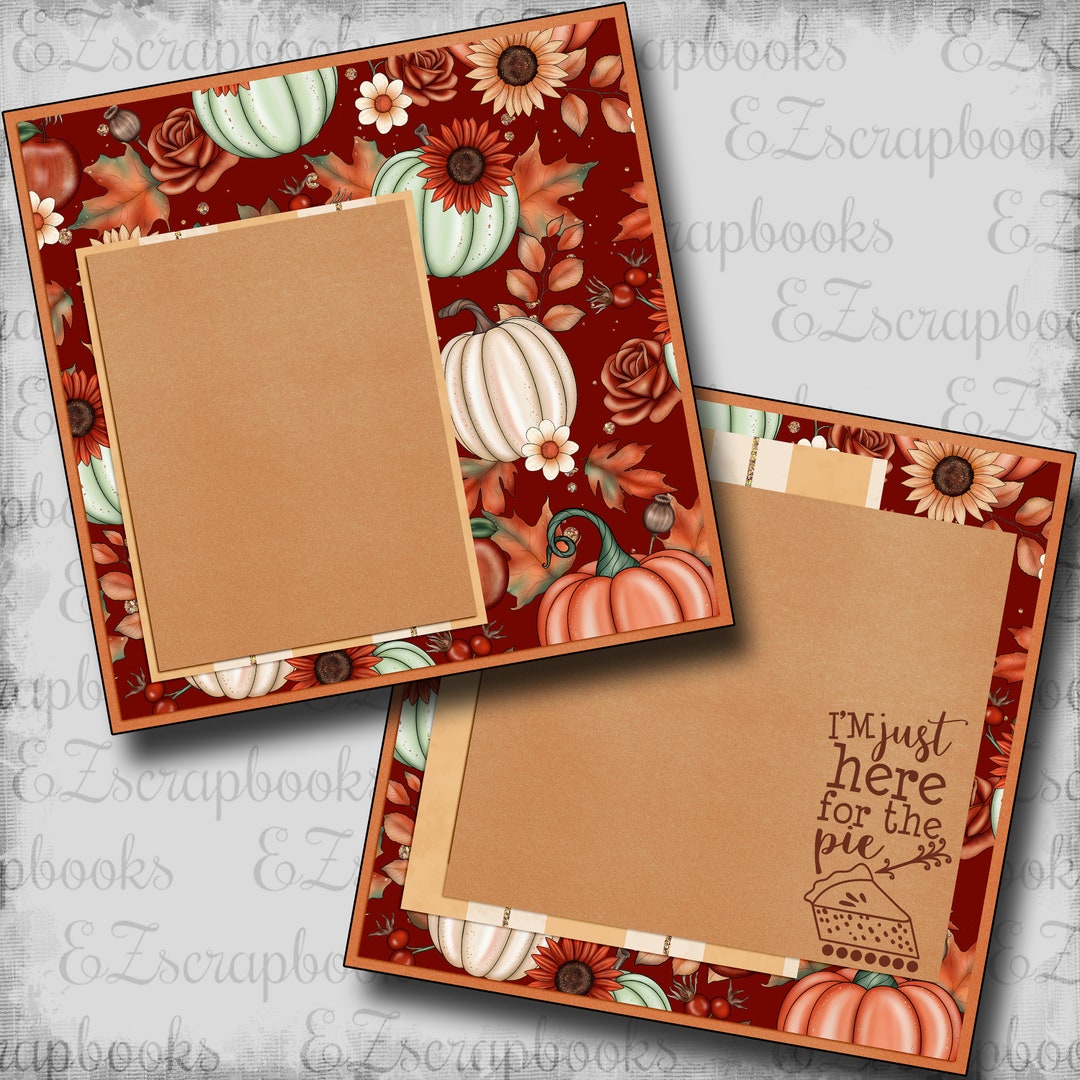 Here for the Pie NPM - 2 Premade Scrapbook Pages - EZ Layout 6389 - Etsy