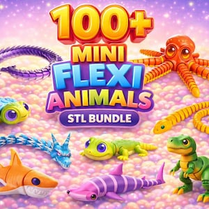 May include: A vibrant image showcasing a collection of 3D-printed mini flexi animals. The image features a variety of colorful creatures, including an octopus, dragon, shark, and turtle. The text "100+ MINI FLEXI ANIMALS STL BUNDLE" is displayed prominently.