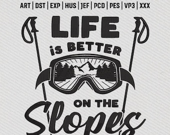 Life Is Better On The Slopes Stickdatei, Skibrille Berge, Winter Ski Urlaub Stickdatei, Instant Download