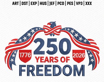 Archivo de bordado Eagle Crest 250, diseño de emblema patriótico de EE. UU. 1776-2026, Freedom Stitch, descarga instantánea.