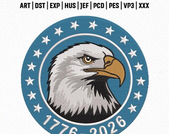 Archivo de bordado Águila Calva 1776 2026, diseño de emblema patriótico de EE. UU., puntada de orgullo americano, descarga instantánea