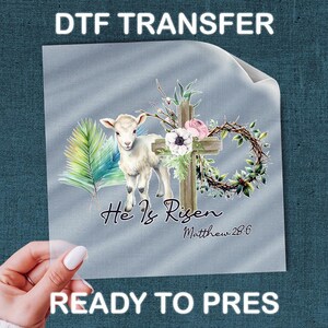 He Is Risen DTF Transfer, Religious Lamb Easter Worship Print
