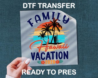 Family Hawaii Vacation 2026 DTF Transfer, Sunset Palm Tree Beach Shirt Decal