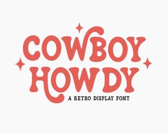 Cowboy Howdy Font | Western Display