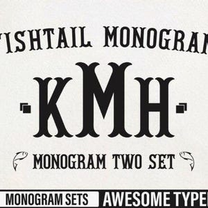 Puede incluir: Un diseño en blanco y negro con el texto "FISHTAIL MONOGRAM" sobre las letras "KMH". Debajo, se lee "MONOGRAM TWO SET" con ilustraciones de peces. La pancarta inferior dice "OTF/ MONOGRAM SETS AWESOME TYPEFACE".