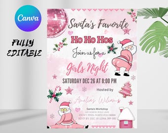 Könnte beinhalten: Rosa-weiße Weihnachtseinladung mit dem Text "Santa's Favorite Ho Ho Hos Join us for a Girls Night". Enthält eine Discokugel, Santa Claus-Illustrationen und dekorative Elemente. Vollständig editierbar.