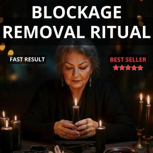 May include: An image of a woman performing a ritual with lit candles. The text reads "POWERFUL BLOCKAGE REMOVAL RITUAL", "FAST RESULT", and "BEST SELLER" with five stars. The scene includes a table with ritual items.