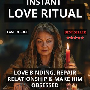 Puede incluir: Imagen que promociona un ritual de amor instantáneo. El texto dice "INSTANT LOVE RITUAL" con texto adicional: "FAST RESULT", "BEST SELLER" y "LOVE BINDING, REPAIR RELATIONSHIP & MAKE HIM OBSESSED". Una mujer sostiene una vela roja encendida.