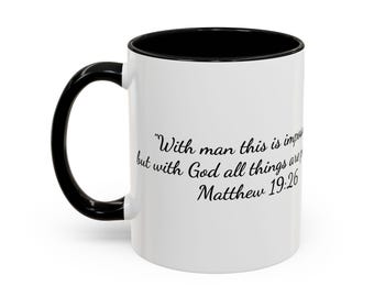 Matthew 19:26 Scripture Coffee Mug | Faith-Based Gift