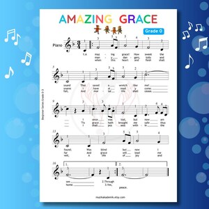 May include: A sheet music page titled Amazing Grace Grade 0 for piano, featuring musical notation, lyrics, and finger numbering. The document includes staff lines, treble clefs, and small illustrations of children at the top of the page.