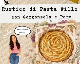 Printable Recipe PDF – Rustico di Pasta Fillo con Gorgonzola e Pere – Illustrated Step by Step Recipe – Easy Brunch Idea