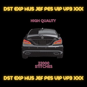 Op de afbeelding: Een zwarte auto met rode achterlichten is gecentreerd op een zwarte achtergrond. De tekst "HIGH QUALITY" staat boven de auto en "22000 STITCHES" eronder. De tekst "DST EXP HUS JEF PES VIP UP3 XXX" staat erboven en eronder.