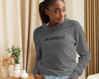 Allegedly Hooded long-sleeve tee
