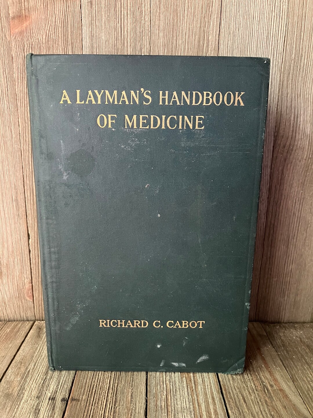 Rare Antique Medical Book A Laymans Handbook of Medicine by Richard