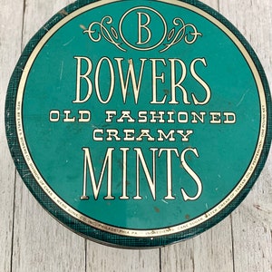 Vintage Candy Tin Can Bowers Old Fashioned Creamy Mints Candies Mid Century Storage Home Decor