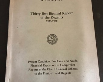 1939 University of Colorado Bulletin 31st Biennial Report of the Regents CU Buffs Present Conditions, Problems and Needs 1936-1938