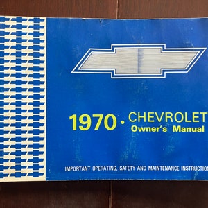 1970 Chevrolet Automobile Owner&#39;s Manual General Motors Chevelle Corvette Camaro Chevy II Monte Carlo Nova Pickup