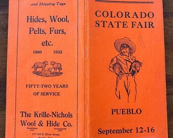 1932 Colorado State Fair Pueblo Colorado Premium List Livestock Auction Cattle Sheep Rabbit Swine Advertisement R T Frazier Saddlery Harness