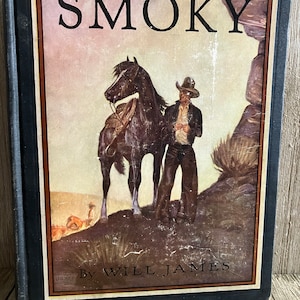 RARE Vintage 1929 “Smoky” by Will James (Newberry Medal Winner) Illustrated by Will James Illustrated Classic Edition